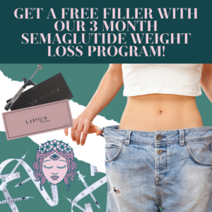 Free Filler at Third Eye Beaury Lounge in Tempe AZ when you purchase our 3 month semaglutide weight loss program.